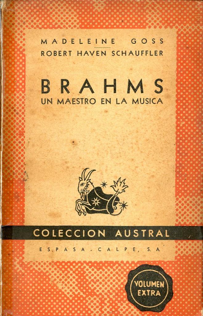 Brahms. Un Maestro en la Musica