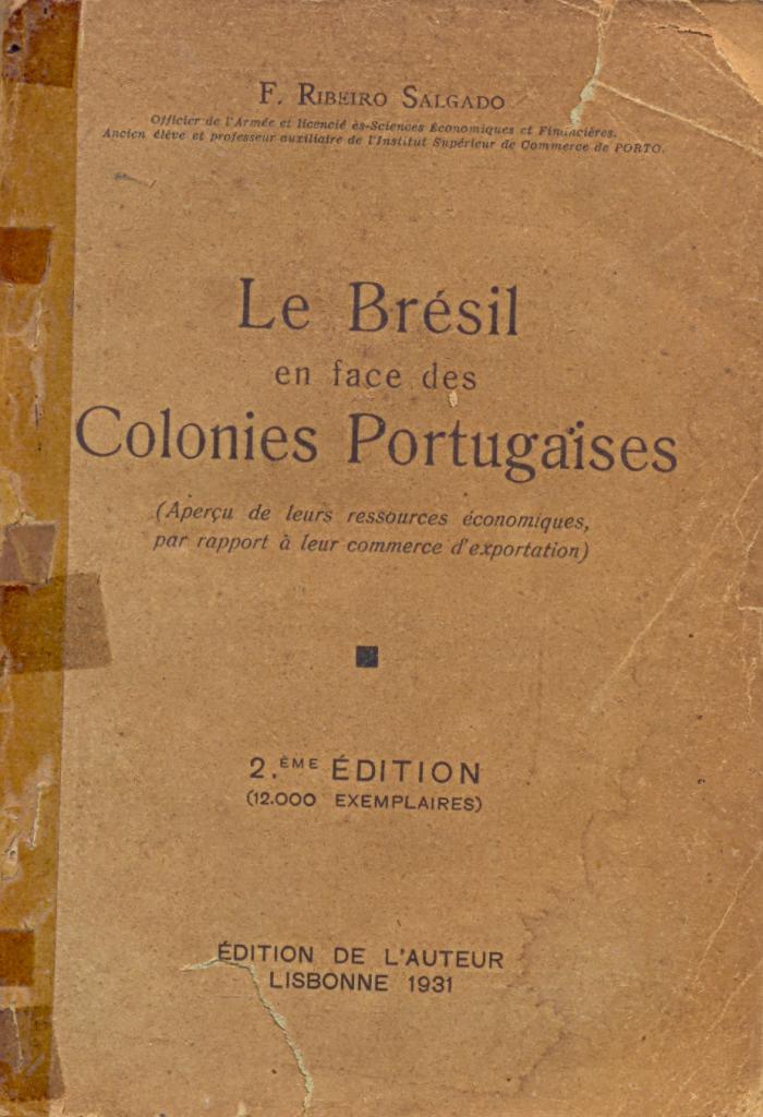 Brésil en face des Colonies Portugaises (Le)