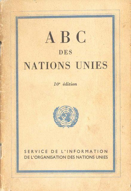 ABC des Nations Unies. 10e Édition
