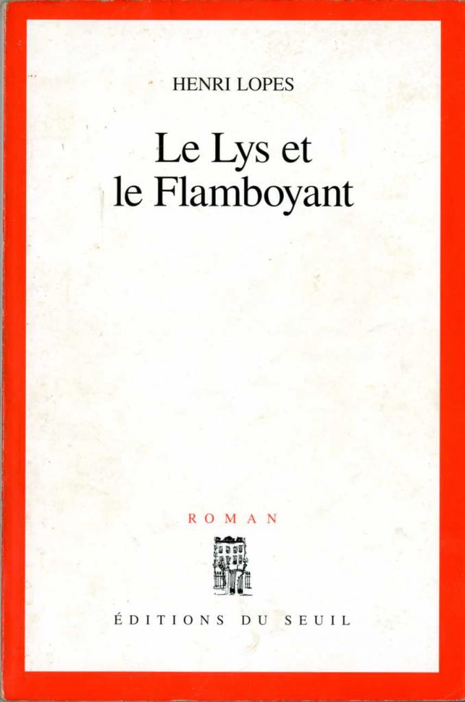 Lys et le Flamboyant (Le)