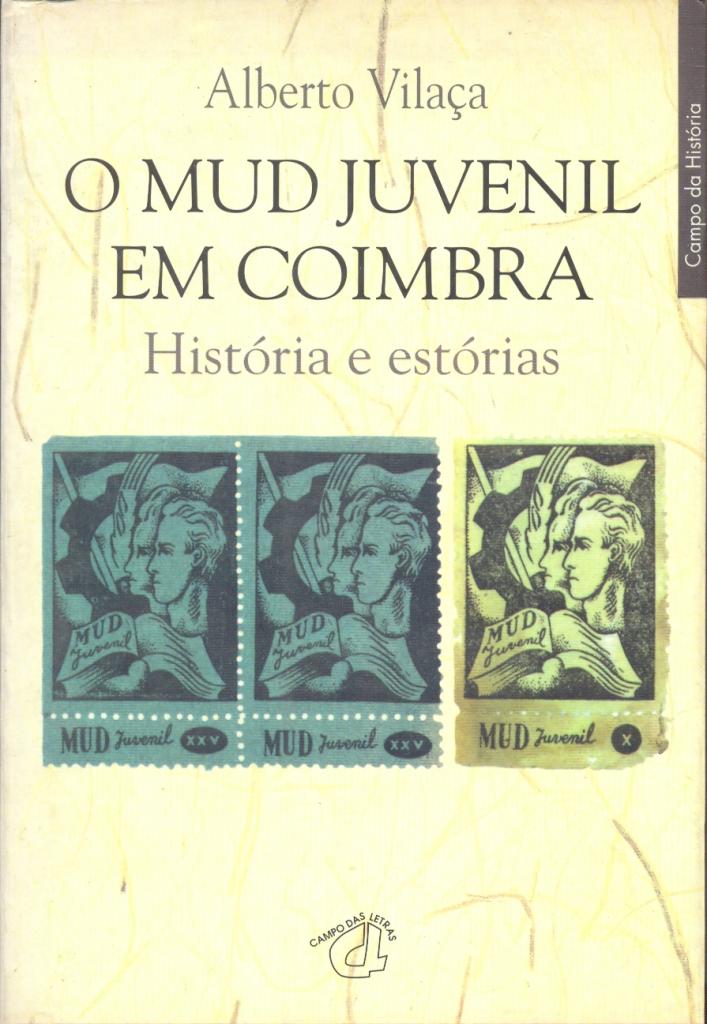 Mud Juvenil em Coimbra (O). História e Estórias
