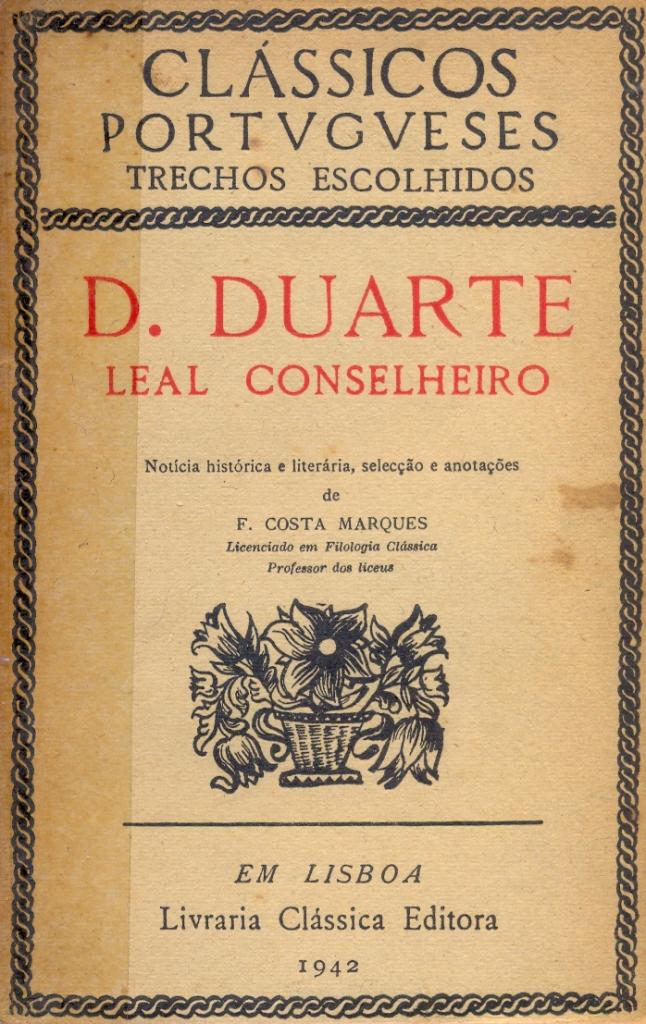 Dom Duarte, Leal Conselheiro