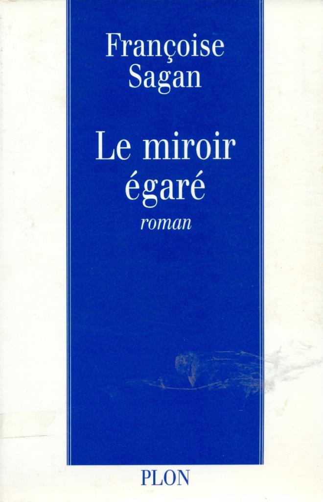 Miroir égaré (Le)