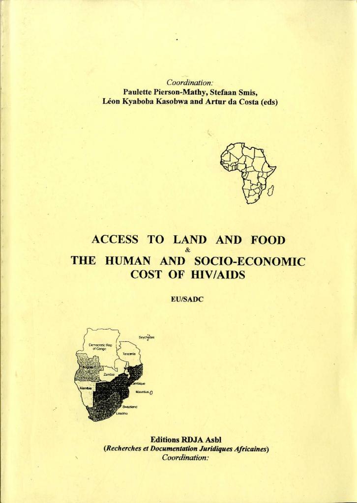 Access to Land and Food & the Human and Socio-Economic Vost of HIV/Aids