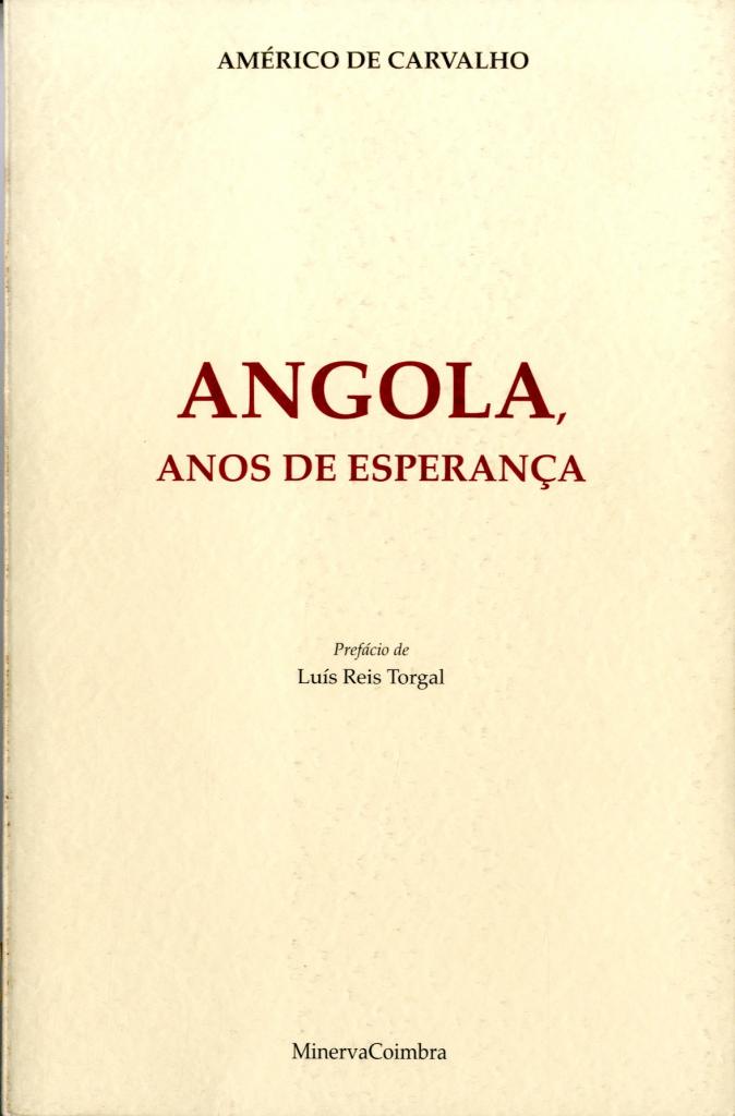 Angola, Anos de Esperança