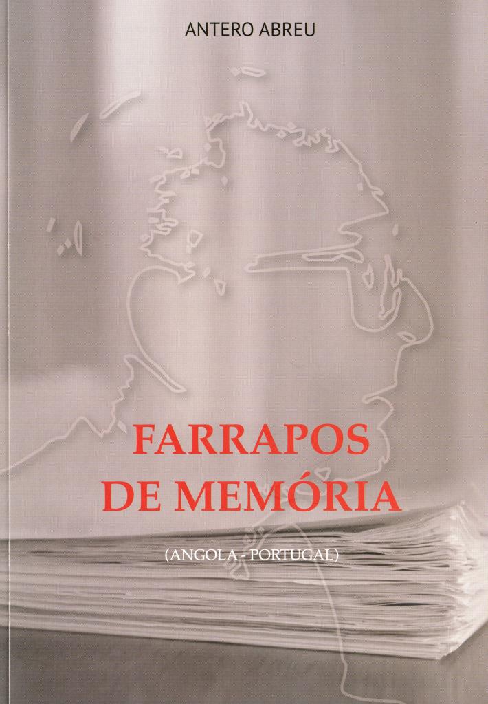 Farrapos de Memória (Angola - Portugal)