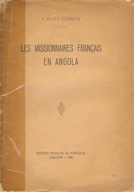 Les Missionnaires français en Angola