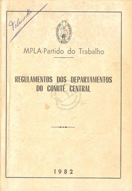 Regulamentos dos departamentos do CC do MPLA-PT